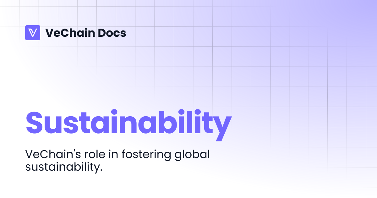 Sustainability | VeChain Docs