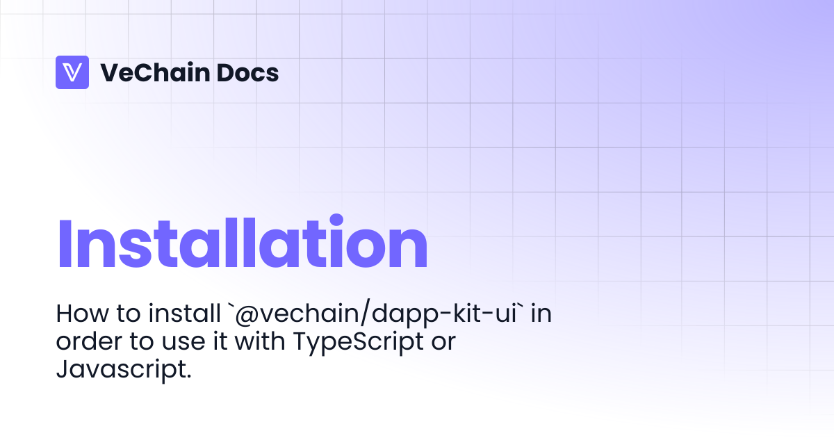 Installation | VeChain Docs