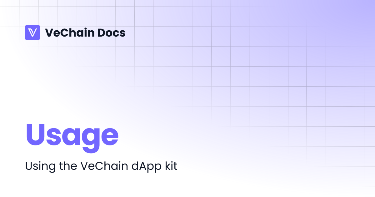 Usage | VeChain Docs